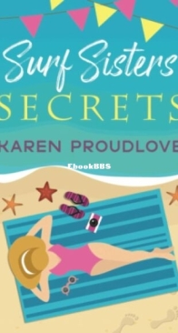 Surf Sisters Secrets - Karen Proudlove - English