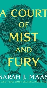 A Court Of Mist And Fury - A Court Of Thorns And Roses 02 - Sarah J. Maas - English