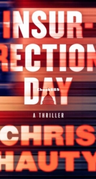 Insurrection Day - Hayley Chill Thriller 2.5 - Chris Hauty - English