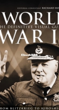 World War II The Definitive Visual Guide - DK Smithsonian - English