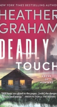 Deadly Touch - Krewe of Hunters 35 - Heather Graham - English
