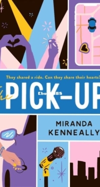 The Pick-Up - Miranda Kenneally - English