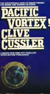 Pacific Vortex! - Dirk Pitt 1 - Clive Cussler - English