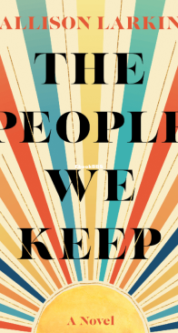 The People We Keep - Allison Larkin - English
