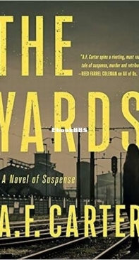The Yards - A. F. Carter - English