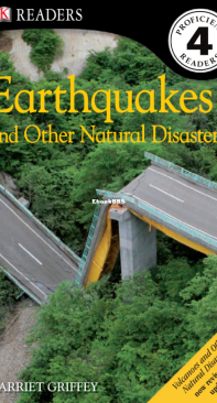 Earthquakes and Other Natural Disasters - DK Readers Level 4 - Harriet Griffey - English