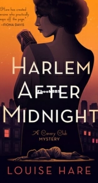 Harlem After Midnight - Canary Club Mystery 2 - Louise Hare - English
