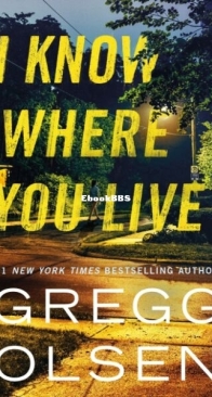 I Know Where You Live - Gregg Olsen - English