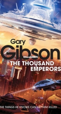 The Thousand Emperors - Final Days 2 - Gary Gibson - English
