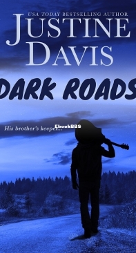 Dark Roads - Justine Davis - English