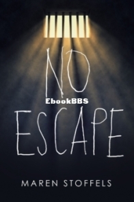 No Escape - Maren Stoffels - English