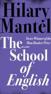 The School of English - Hilary Mantel - English