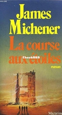 La Course Aux Etoiles - James A. Michener - French