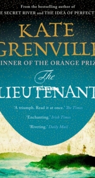 The Lieutenant - Thornhill Family 2 - Kate Grenville - English