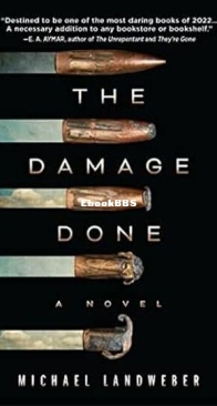 The Damage Done - Michael Landweber - English
