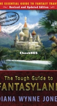 The Tough Guide To Fantasyland - Diana Wynne Jones - English