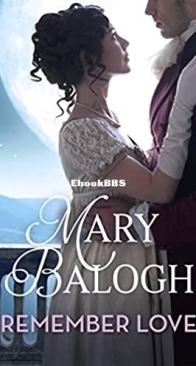 Remember Love - Ravenswood Series 01  - Mary Balogh - English