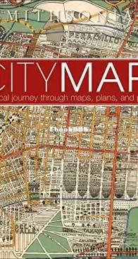 Great City Maps: A Historical Journey Through Maps, Plans, and Paintings - Dk Smithsonian - English