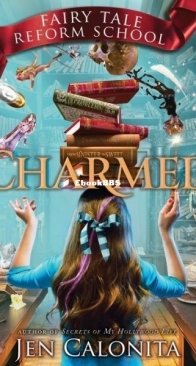 Charmed - Fairy Tale Reform School 2 - Jen Calonita - English