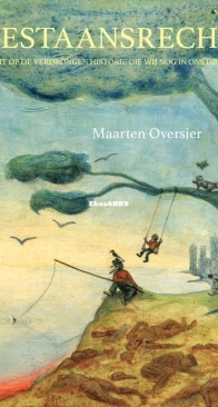 Bestaansrecht - Maarten Oversier - Dutch
