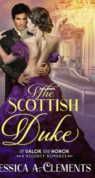 The Scottish Duke - Of Valor and Honor 01 - Jessica Clements - English
