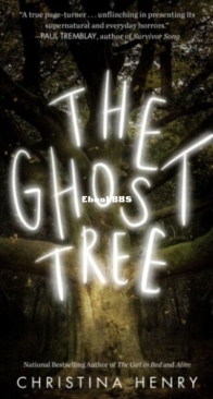 The Ghost Tree - Christina Henry - English