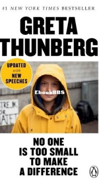 No One Is Too Small to Make a Difference Greta Thunberg - English