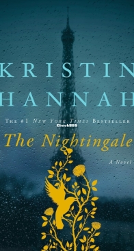 The Nightingale - Kristin Hannah - English