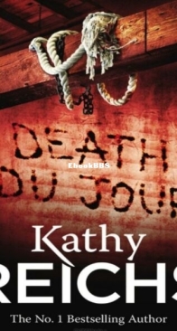 Death du Jour - Temperance Brennan 2 - Kathy Reichs - English