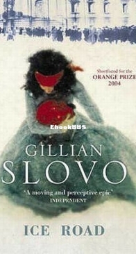 Ice Road - Gillian Slovo - English