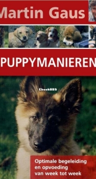Puppymanieren - Martin Gaus - Dutch