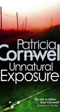 Unnatural Exposure [Kay Scarpetta #8] - Patricia Cornwell - English
