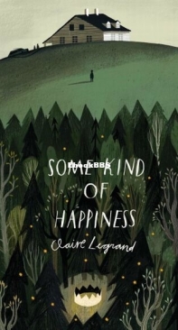Some Kind of Happiness - Claire Legrand - English