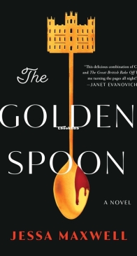 The Golden Spoon - Jessa Maxwell - English
