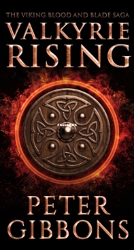 Valkyrie Rising - The Viking Blood and Blade Saga 5 - Peter Gibbons - English