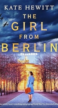 The Girl From Berlin - Kate Hewitt - English