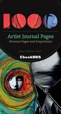 1,000 Artist Journal Pages - Dawn DeVries Sokol - English