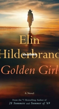 Golden Girl - Elin Hilderbrand - English