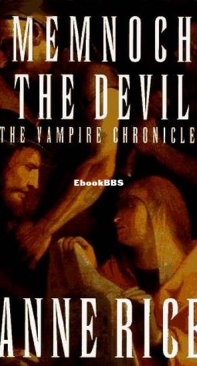 Memnoch the Devil - [The Vampire Chronicles Bk 5] - Anne Rice - English