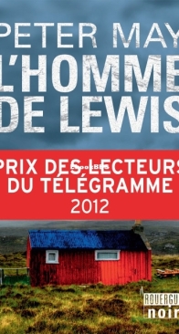 L'Homme De Lewis - Trilogie Ecossaise 02 - Peter May - French