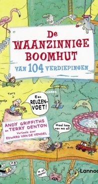 De Waanzinnige Boomhut van 104 Verdiepingen - De Waanzinnige Boomhut 08 - Andy Griffiths and Terry Denton - Dutch