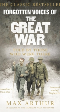 Forgotten Voices Of The Great War - Max Arthur - English