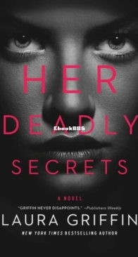 Her Deadly Secrets - Wolfe Security 2 - Laura Griffin - English
