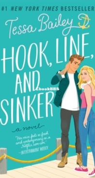 Hook, Line and Sinker - Bellinger Sisters 2 - Tessa Bailey - English