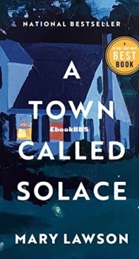 A Town Called Solace - Mary Lawson - Enlish
