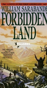Forbidden Land - [First Americans 03]    William Sarabande 1989 English