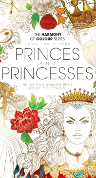 Princes And Princesses - The Harmony Of Colour Series Book 44 - English