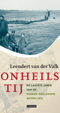 Onheilstij - Leendert van der Valk - Dutch