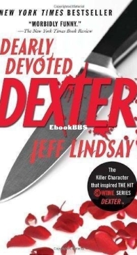 Dearly Devoted Dexter (Book 2) - Jeff Lindsay - English