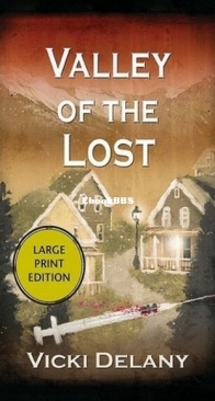 Valley of the Lost - Constable Molly Smith Mystery 2 - Vicki Delany - English